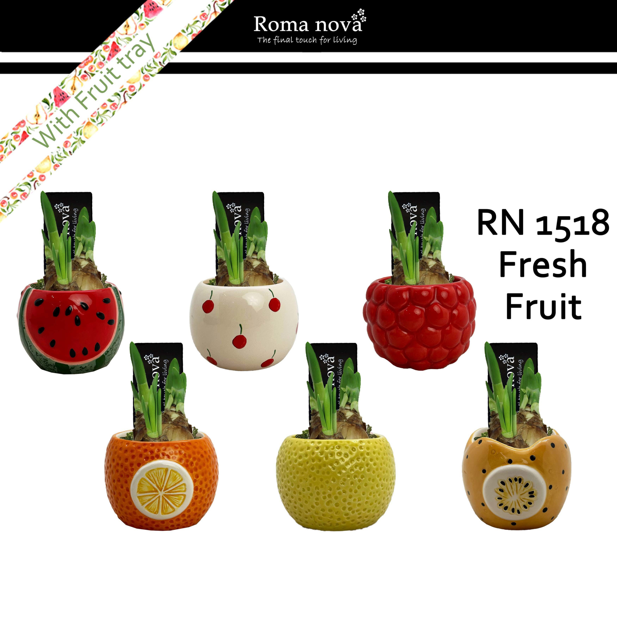 1518 - Fresh Fruit (Tete a Tete), D 8